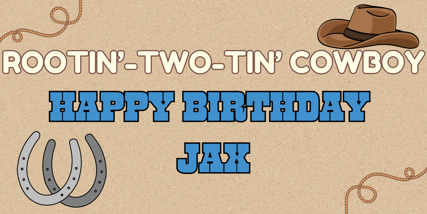 Rootin'-Two-Tin' Cowboy Birthday Banner